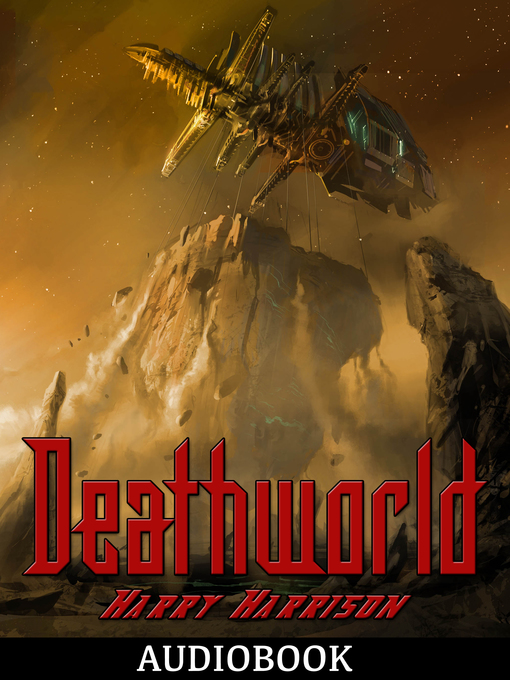 Title details for Deathworld by Harry Harrison - Available